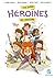 Les super héroïnes de l'histoire en BD by Jeanne Fremont