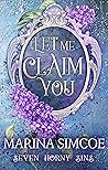 Let Me Claim You by Marina Simcoe