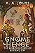 Gnome Henge by Andre  Jones