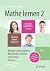 Mathe lernen 2 nach dem Int...