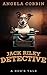 Jack Riley Detective: A Dog...