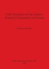 GIS Simulation of the Earliest Hominid Colonisation of Eurasia (BAR International)