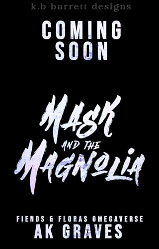 Mask and the Magnolia (Killerverse)