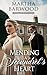Mending a Scoundrel’s Heart: A Historical Regency Romance Book (Scandals and Second Chances 1)