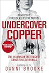 Undercover Copper...