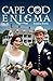 Cape Cod Enigma