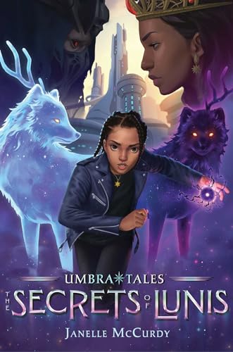 The Secrets of Lunis (The Umbra Tales, #3)