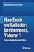 Handbook on Radiation Environment, Volume 1 by Dinesh K. Aswal