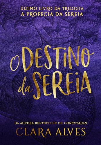 O destino da sereia: 3 (Portuguese Edition)