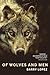 Of Wolves and Men by Barry Lopez