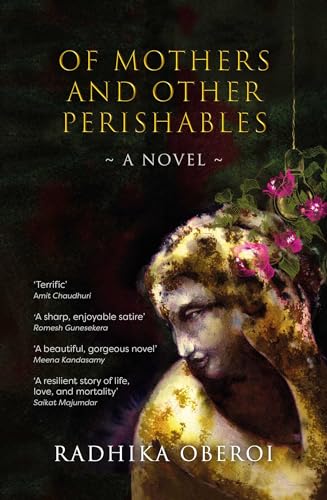 Of Mothers and Other Perishables (Kindle Edition)