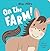 Mini Pops: On the Farm!: Mini Pop-Up Board Book