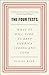 The Four Tests: What It Will Take to Keep America Strong and Good