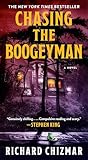 Chasing the Boogeyman by Richard  Chizmar