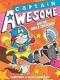 Captain Awesome and the Smile Snatcher