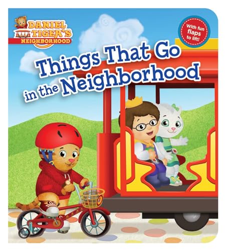 Things That Go in the Neighborhood (Daniel Tiger's Neighborhood)