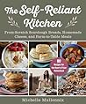 The Self-Reliant Kitchen by Michelle Mullennix