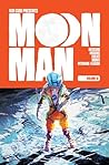 Moon Man Volume 1 by Scot "Kid Cudi" Mescudi