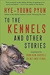To the Kennels: A...
