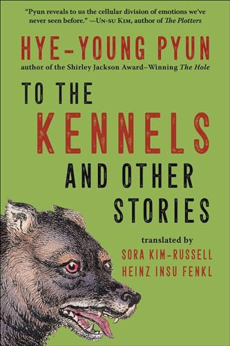 To the Kennels: And Other Stories (Hardcover)