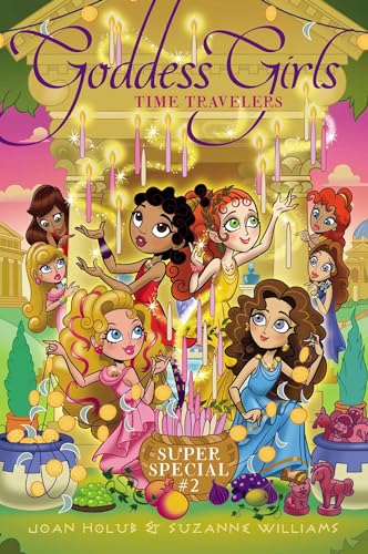 Time Travelers: Super Special #2 (Goddess Girls)