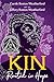 Kin: Rooted in Hope