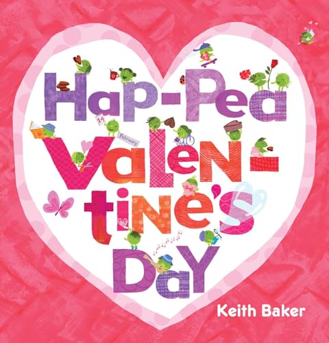 Hap-Pea Valentine's Day (Hardcover)