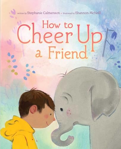 How to Cheer Up a Friend (Hardcover)