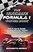 The Ultimate Formula 1 Trivia Book by Bernadette Johnson