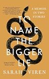 To Name the Bigge...