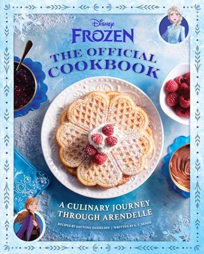 Disney Frozen: The Official Cookbook: A Culinary Journey through Arendelle (Hardcover)