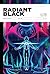 Radiant Black: Massive Edition, Vol. 1