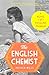 The English Chemist: The Story of Rosalind Franklin