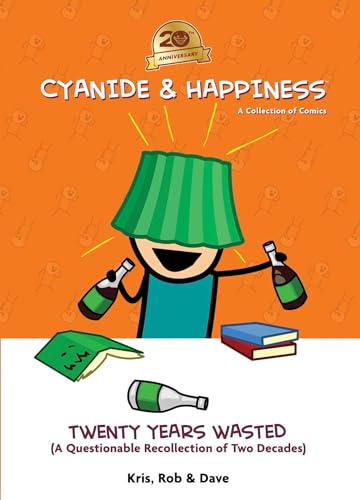 Cyanide & Happiness: Twenty Years Wasted (Hardcover)