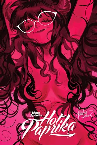 Mirka Andolfo's Hot Paprika Omnibus (Hardcover)