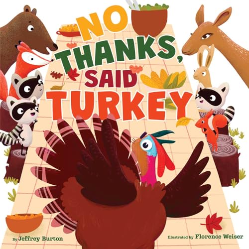 No Thanks, Said Turkey (Board Book)