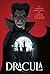 Dracula (Monstrous Classics Collection)