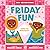 Friday Fun (Our Neighborhood Series)