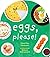 Eggs, Please! by Cheryl Yau Chepusova
