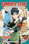 Naruto: Konoha's Story―The Steam Ninja Scrolls: The Manga, Vol. 2