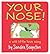 Your Nose! by Sandra Boynton