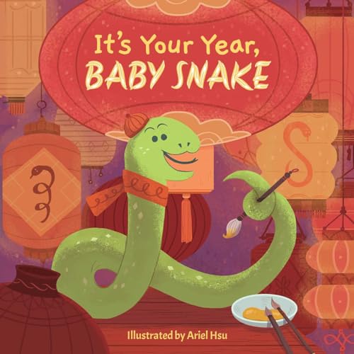 It's Your Year, Baby Snake (Board Book)