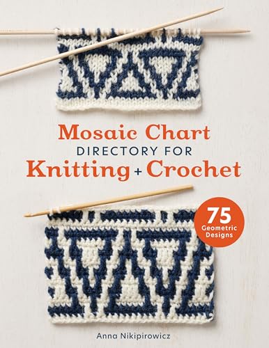 Mosaic Chart Directory for Knitting and Crochet: 75 Geometric Designs (Kindle Edition)
