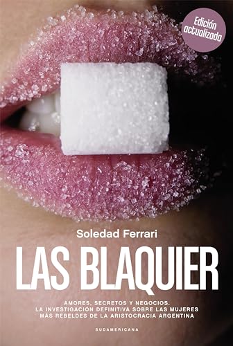 Las Blaquier (Kindle Edition)