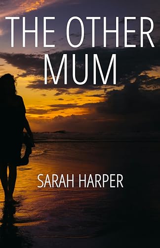 The Other Mum (Kindle Edition)