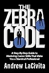 The Zebra Code: A...