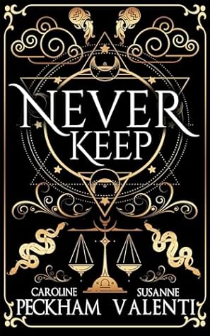 Never Keep (Sins of the Zodiac, #1)