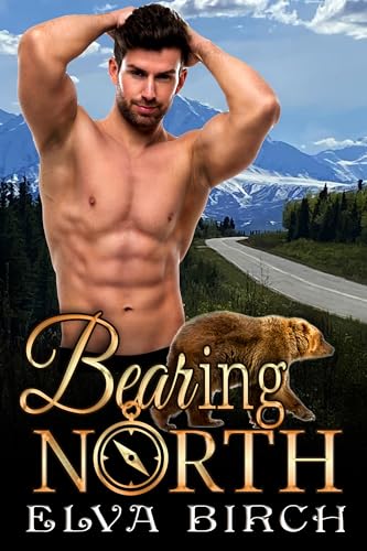Bearing North (A Day Care for Shifters; Grizzly Guardians, #2)