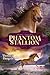 Desert Dancer (Phantom Stallion, #7)