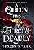A Queen This Fierce and Deadly (Kingdom of Lies, #4)